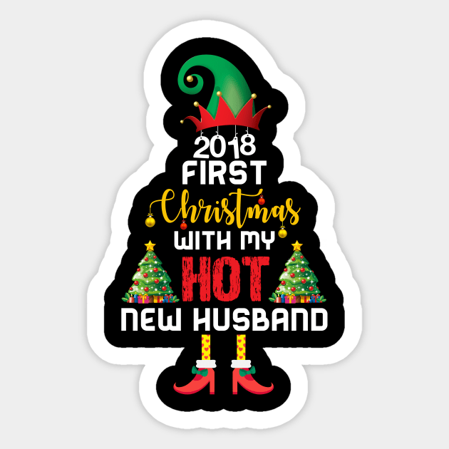 2018 First Christmas With My Hot New Husband Sticker by TeeLand